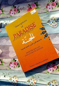 Descriptions Of Paradise From The Quraan & Sunnah