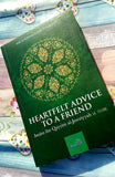 Heartfelt Advice To A Friend