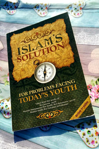 Islam Solution Problems Facing Today’s Youth