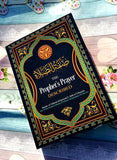 The Prophet’s Prayer Described