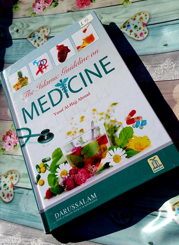 The Islamic Guideline on Medicine