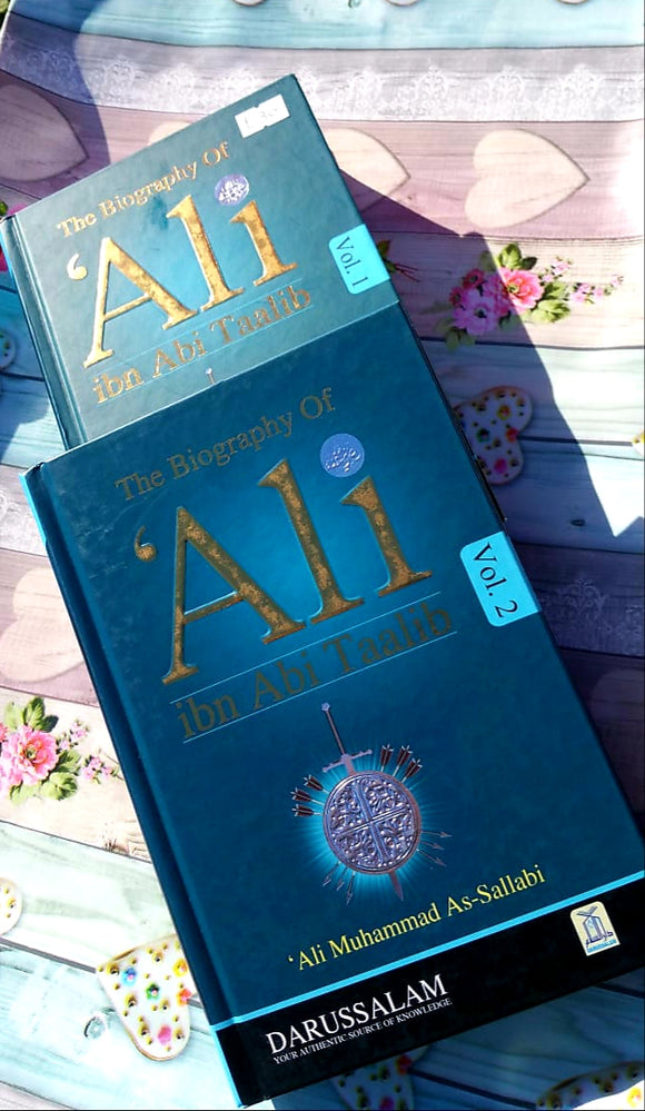 The Biography of Ali Ibn Abi Talib رضی الله عنهُ : DIP 2 Volume Set

£30.00