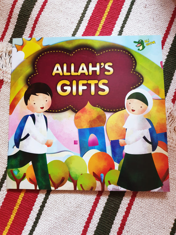 Allah's Gifts