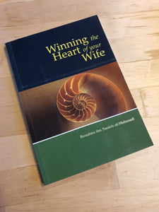 Winning the heart of your Wife