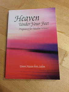 Heaven Under Your Feet