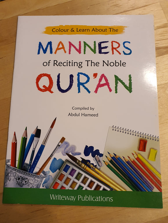Colour & Learn About The Manners of Reciting The Noble Quran