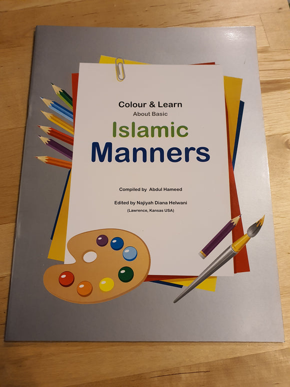 Colour & Learn About Basic Islamic Manners