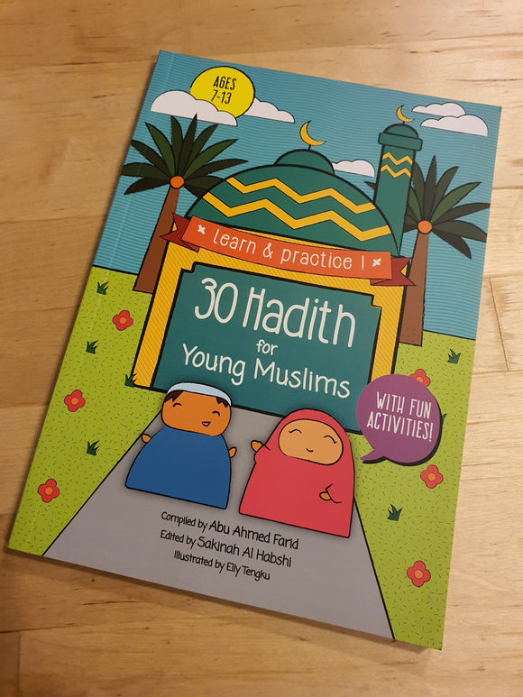 30 Hadith for Young Muslims 7-13
