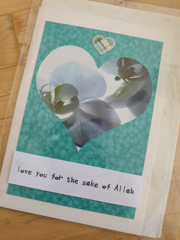 Handmade 'Love You For the Sake of Allah' Card