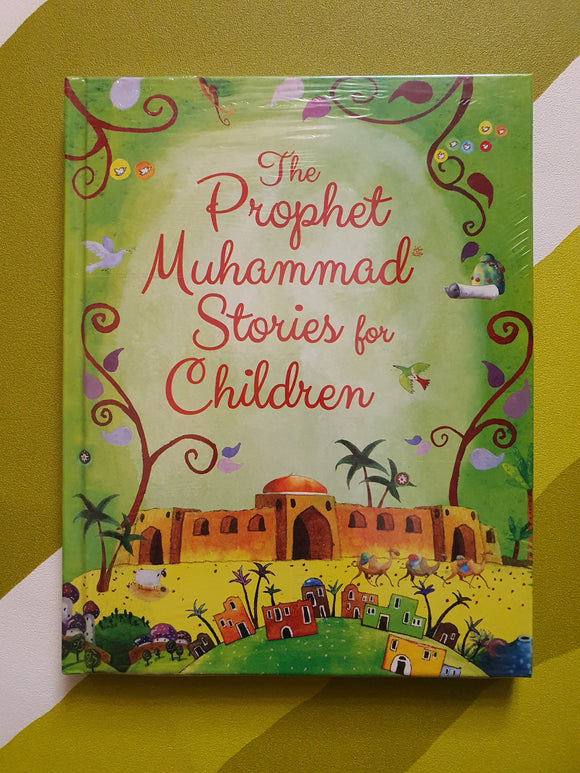 The Prophet Muhammad (SAW) Stories for Children