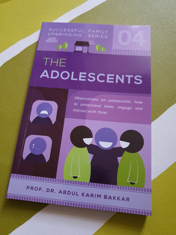 The Adolescents (Successful Family Upbringing Series 04)