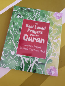 The Best Loved Prayers from the Quran