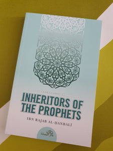 Inheritors Of The Prophets